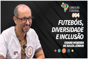 Programa de debates da UFSCar fala sobre futebóis, diversidade e inclusão