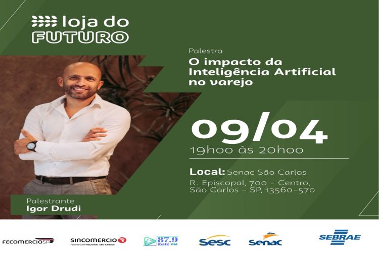 Sebrae-SP e Sincomercio lançam projeto Loja do Futuro para o varejo em São Carlos, Ibaté e região