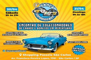 Encontro de colecionadores de carros e bonecos em miniaturas acontece Passeio São Carlos