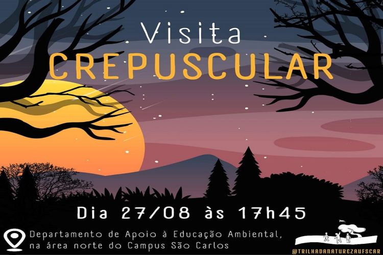 Trilha da Natureza promove visita aberta crepuscular no dia 27 de agosto