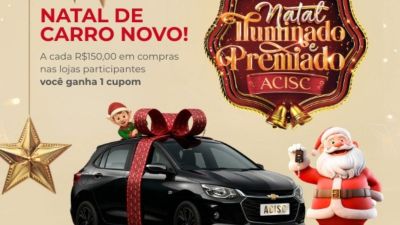 ACISC reforça otimismo para o Fim de Ano e destaca “Natal Iluminado e Premiado 2025”
