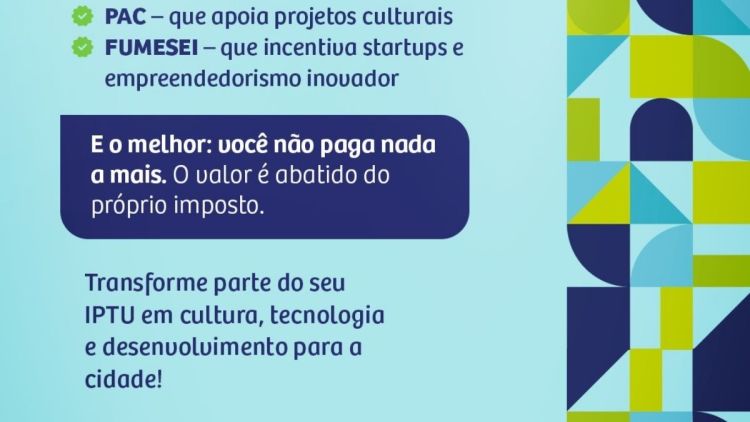 IPTU: Parte do imposto pode ser destinado para a cultura e o empreendedorismo