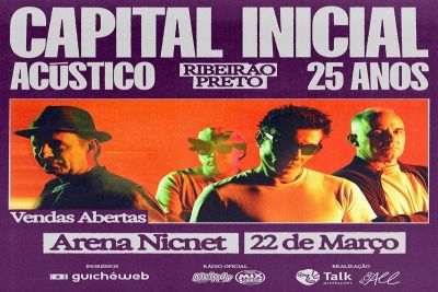 Capital Inicial anuncia show da turnê Acústico 25 Anos em Ribeirão Preto