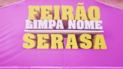 Feirão Serasa Limpa Nome: Brasil tem mais de 120 milhões de ofertas até R$ 100