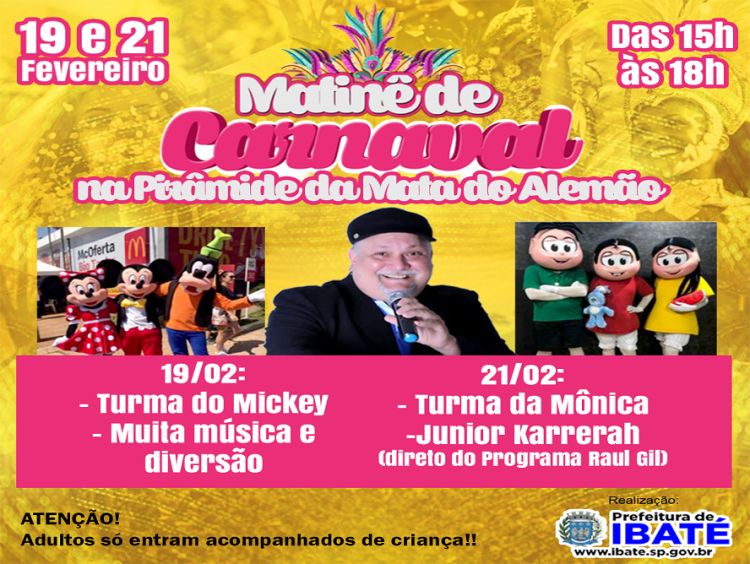 Prefeitura de Ibaté realiza duas Matinês de Carnaval para as crianças