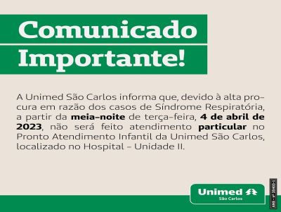 Devido ao aumento de atendimentos por síndromes respiratórias, Unimed São Carlos suspende atendimento particular infantil