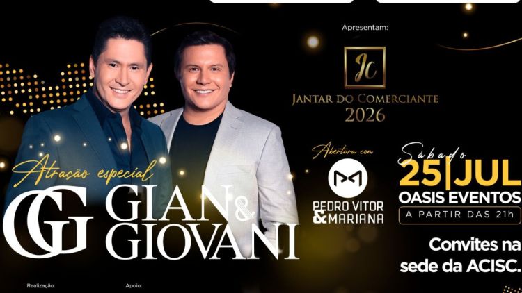 Jantar do Comerciante 2026 promete noite histórica com Gian &amp; Giovani em São Carlos