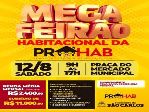 Mega Feirão Casa Paulista Prohab será realizado no dia 12 de agosto em São Carlos