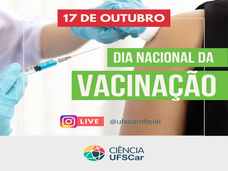 Dia Nacional da Vacinação: UFSCar promove conversa com pesquisadora para esclarecer dúvidas da população