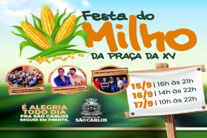 Festa do Milho da Praça da XV começa na próxima sexta-feira