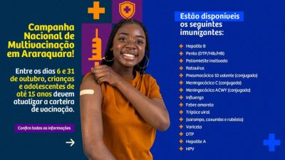 Campanha Nacional de Multivacinação: saiba quais vacinas estão disponíveis e onde se imunizar em Araraquara