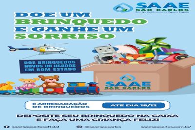 Saae lança segunda campanha de arrecadação de brinquedos