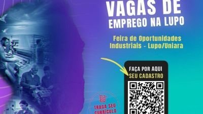 Parceria entre Uniara e Lupo promove Feira de Oportunidades Industriais