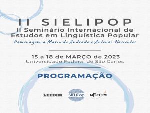 UFSCar realiza II Seminário Internacional de Estudos em Linguística Popular
