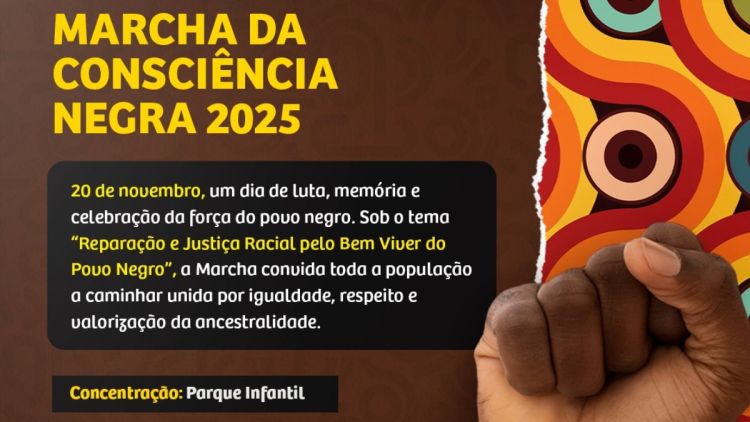 Marcha da Consciência Negra 2025 acontece na quinta-feira (20)