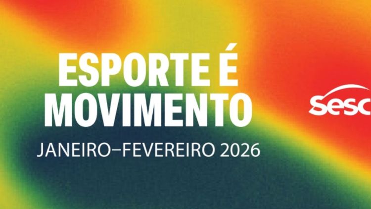 Sob o tema Esporte é Movimento, Sesc Verão 2026 convida a população a inserir a prática esportiva no seu dia a dia