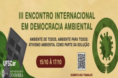 Democracia ambiental é tema de evento internacional na UFSCar
