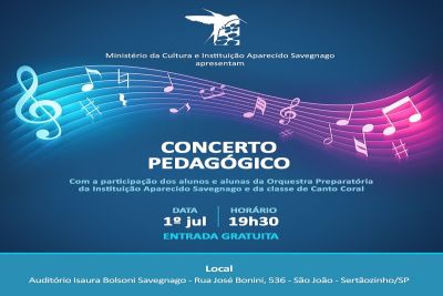 Instituição Aparecido Savegnago apresenta Concerto Pedagógico na segunda-feira, dia 1º de julho