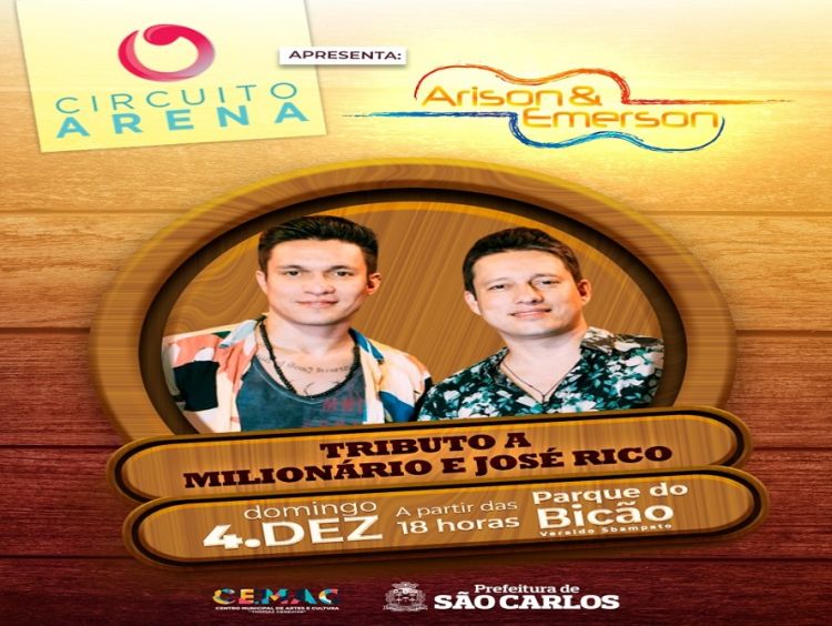 Neste domingo tem ‘Circuito Arena’ com tributo a Milionário e José Rico no Bicão