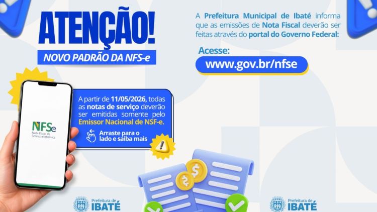 Emissão de Nota Fiscal Eletrônica em Ibaté passa a ser feita exclusivamente pelo sistema do Governo Federal a partir de 11 de maio