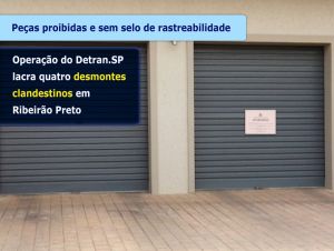Operação do Detran.SP lacra quatro desmontes clandestinos em Ribeirão Preto
