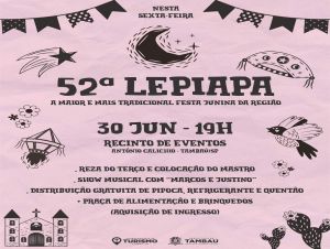 Vem aí a 52ª Lepiapa - A Festa Junina de Tambaú
